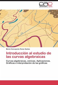 Introducción al estudio de las curvas algebraicas - Romo Santos, María Concepción