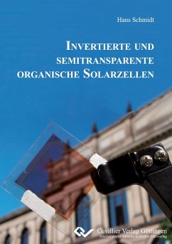 INVERTIERTE UND SEMITRANSPARENTE ORGANISCHE SOLARZELLEN - Schmidt, Hans