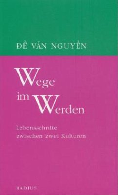 Wege im Werden - Van Nguyen, De