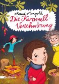 Die Karamell-Verschwörung