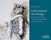Lebensräume des Königs Lebensräume des Königs