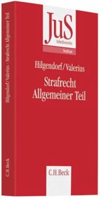 Strafrecht Allgemeiner Teil - Hilgendorf, Eric; Valerius, Brian