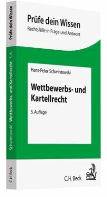 Wettbewerbs- und Kartellrecht - Schwintowski, Hans-Peter