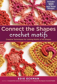 Connect-the-Shapes Crochet Motifs - Eckman, Edie