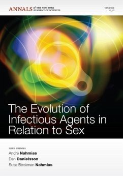 The Evolution of Infectious Agents in Relation to Sex, Volume 1230 - Nahmias, André; Danielsson, Dan; Nahmias, Susa Beckman