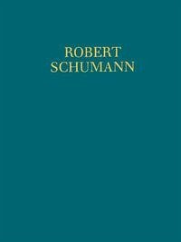 Requiem - Schumann, Robert; Appel, Bernhard R. (Hrsg.)