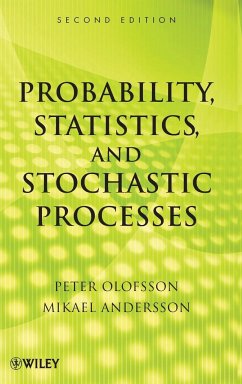 Probability, Statistics, and Stochastic Processes - Olofsson, Peter; Andersson, Mikael