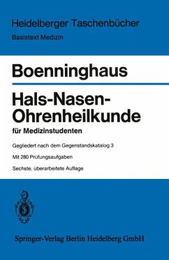 Hals-Nasen-Ohrenheilkunde für Medizinstudenten: Gegliedert nach dem 1979 erschienenen Gegenstandskatalog 3 (Heidelberger Taschenbücher) - Boenninghaus, H.-G.