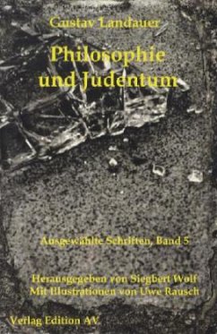 Philosophie und Judentum - Landauer, Gustav