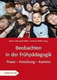 Beobachten in der Frühpädagogik, m. 1 DVD-ROM