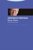 Existencia cristiana Existencia cristiana