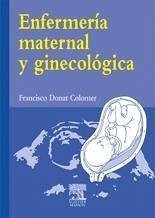 Enfermería maternal y ginecología - Donat Colomer, Francisco