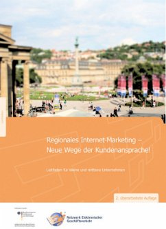 Regionales Internet-Marketing - Neue Wege der Kundenansprache.. - Kett, Holger;Dukino, Claudia