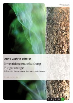 Investitionsentscheidung Biogasanlage - Schöler, Anne-Cathrin