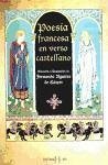 Poesía francesa en verso castellano