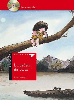 La selva de Sara - Urberuaga, Emilio; González Urberruaga, Emilio