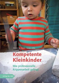 Kompetente Kleinkinder - Dieken, Christel van;Lübke, Torsten