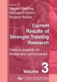 Current Results of Strength Training Research. Various aspects on fitness and performance