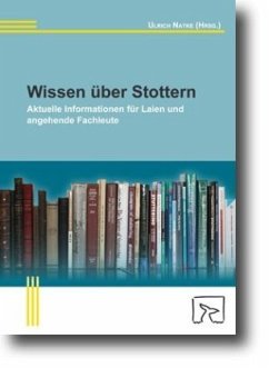 Wissen über Stottern - Alpermann, Anke;Kohmäscher, Anke;Nelde, Angela