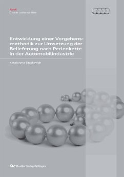 Cover Entwicklung einer Vorgehensmethodik zur Umsetzung der Belieferung nach Perlenkette in der Automobilindustrie