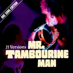 Mr.Tambourine Man.One Song Edition - Dylan,Bob/Byrds,The/Smokie/+