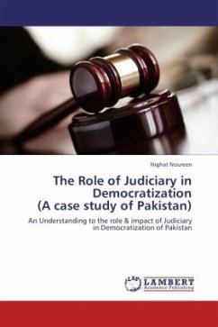 The Role of Judiciary in Democratization (A case study of Pakistan) - Noureen, Nighat