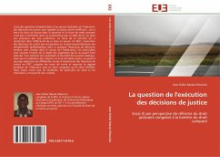 La question de l'exécution des décisions de justice - Bakala Dibansila, Jean-Didier