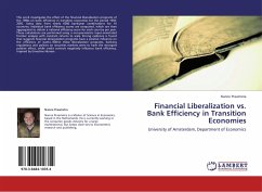 Financial Liberalization vs. Bank Efficiency in Transition Economies - Praamstra, Nanne