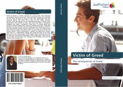 Victim of Greed - Modungwo, Anthony