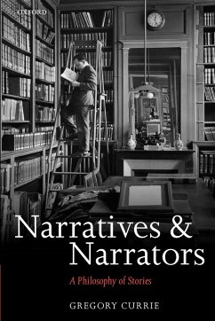 Narratives and Narrators - Currie, Gregory