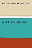 A Bird-Lover in the West