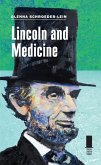 Lincoln and Medicine