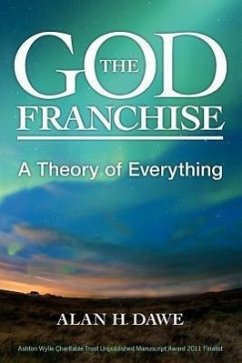 The God Franchise - Dawe, Alan H.