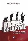 Etapas de la Pyme : transforme su esfuerzo en inteligencia directiva