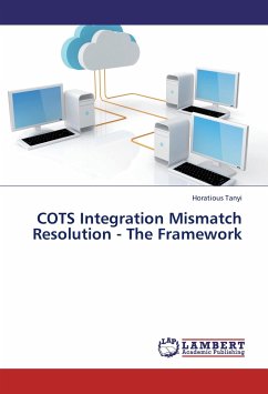 COTS Integration Mismatch Resolution - The Framework