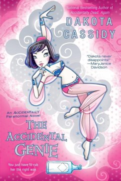 The Accidental Genie - Cassidy, Dakota