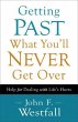Getting Past What You'll Never Get Over - Bild 1