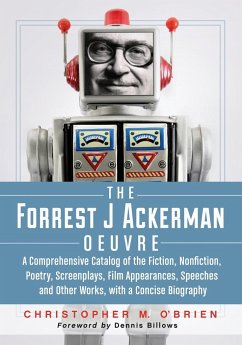 The Forrest J Ackerman Oeuvre - O'Brien, Christopher M.