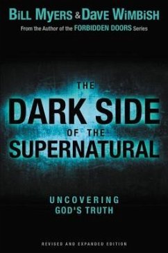 The Dark Side of the Supernatural - Myers, Bill; Wimbish, David