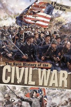 The Split History of the Civil War - Fitzgerald, Stephanie