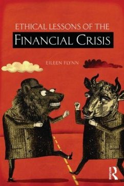 Ethical Lessons of the Financial Crisis - Flynn, Eileen P