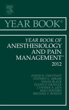 Year Book of Anesthesiology and Pain Management 2012 - Chestnut, David H.