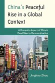 China's Peaceful Rise in a Global Context