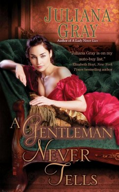 A Gentleman Never Tells - Gray, Juliana