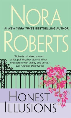 Honest Illusions - Roberts, Nora