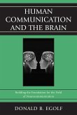Human Communication and the Brain