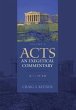 Acts: An Exegetical Commentary -... - Bild 1