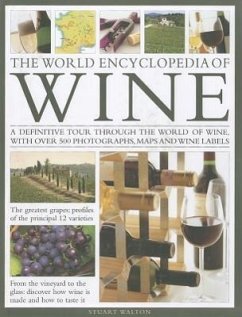 The World Encyclopedia of Wine - Walton, Stuart