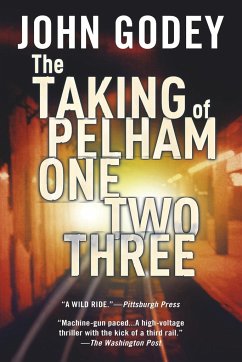The Taking of Pelham One Two Three - Godey, John