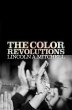 The Color Revolutions - Bild 1